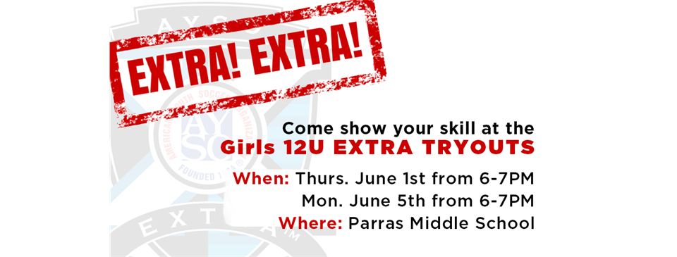 Girls 12U EXTRA Tryouts